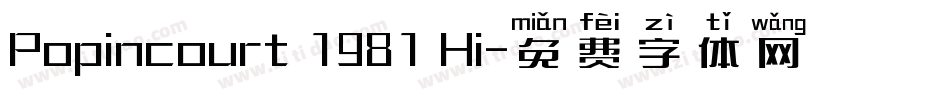 Popincourt 1981 Hi字体转换